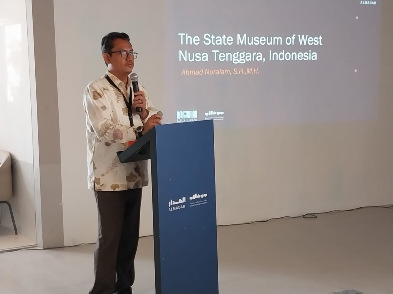 Kepala Museum Negeri Nusa Tenggara Barat Ahmad Nuaralam mewakili museum di Indonesia mengikuti Workshop International di Saudi Arabia yang diselengarakan oleh ALMADAR INSTITUTE Saudi Arabia dari tanggal 17 -18 februari 2024.