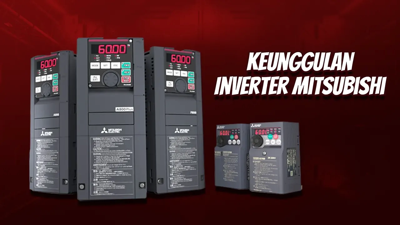 Keunggulan-Inverter-Mitsubishi.-hmsgroup.co_.id_